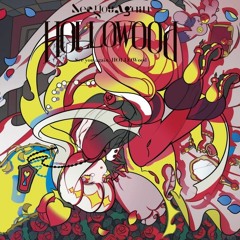 010. [C.H.S.] Say Hello to HOLLOWood feat. 赤川 ねね - t+pazolite