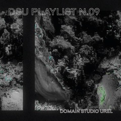 DSU Playlist N°9