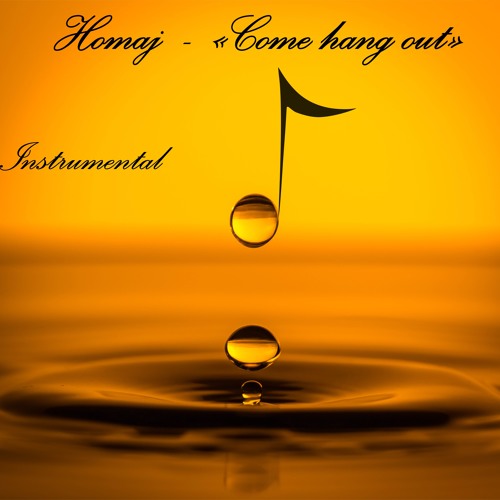 "Come Hang Out" Instrumental
