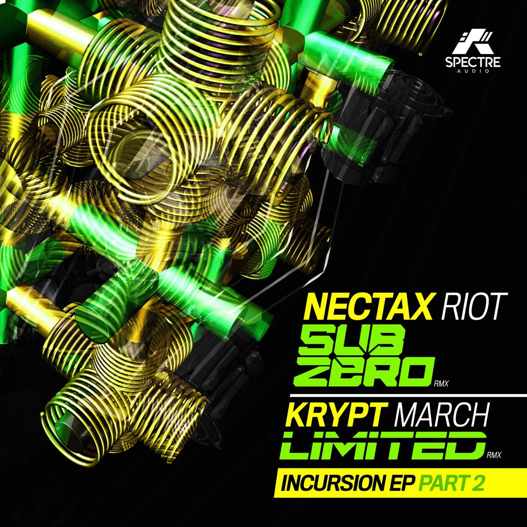 Stream Nectax - Riot (Sub Zero Remix) [Forthcoming Spectre Audio] by ...