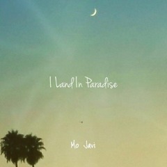 I Land In Paradise (Full-Length Studio EP)