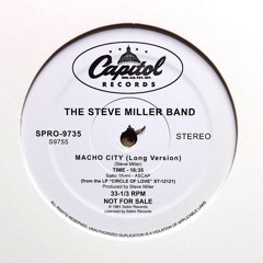 The Steve Miller Band "Macho City" | T.I.G. Back-To-Front Instrumental Version