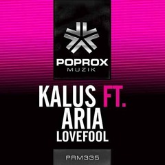Kalus - LoveFool (Damian Care Edit)