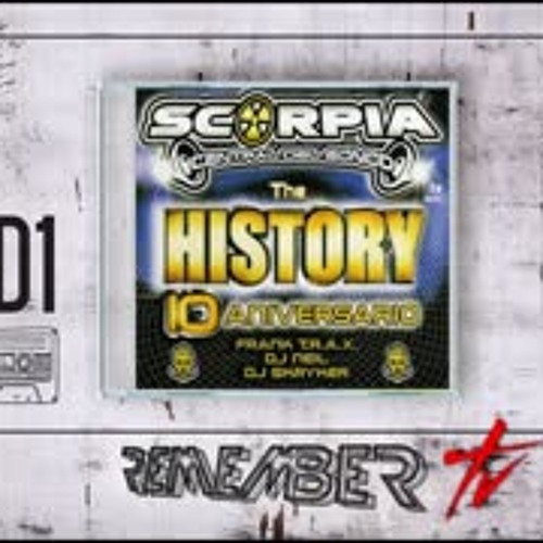 Scorpia The History - 10º Aniversario By Frank T.R.A.X (CD1) (2003)