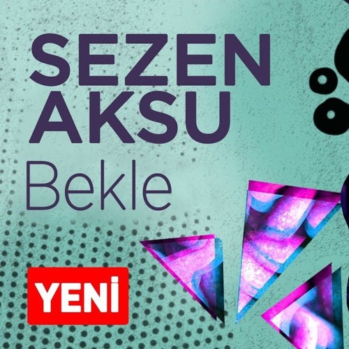 Sezen Aksu - Bekle