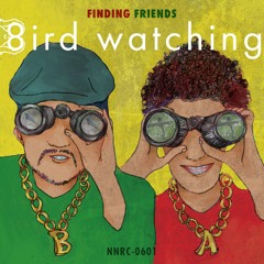 Finding Friends／8ird watching（全曲試聴トレーラー）