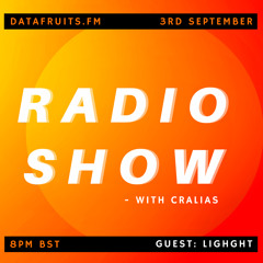 radio show with cralias (feat lighght guestmix) - 09032018