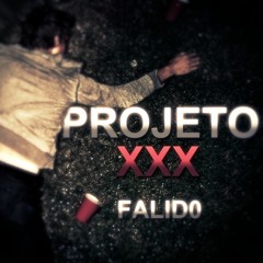 DJ Jefin da 12, MC Magrinho, MC GW - Projeto XXX