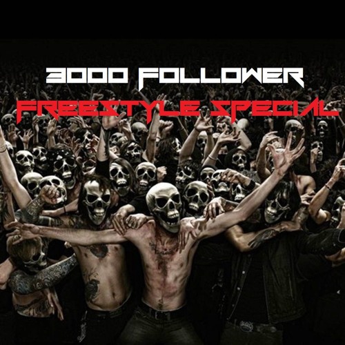 PHUNK D - 3K FOLLOWER (Freestyle Mix) #AAA