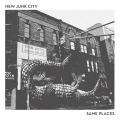 New Junk City - "Come Tomorrow"