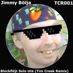 Jimmy Bölja - Blockflöjt Solo Ute (Tim Creek Remix)