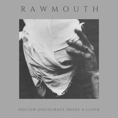 Hollow discourage inside a clock