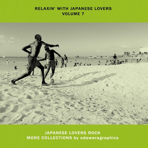 RELAXIN' WITH JAPANESE LOVERS vol.7