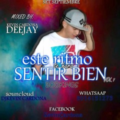 Este Ritmo Te Ara Sentir Bien By:DjKevinCardona