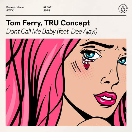 Premiere: Tom Ferry, TRU Concept - Don't Call Me Baby (feat. Dee Ajayi)