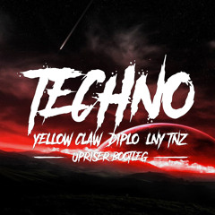 Yellow Claw, Diplo & LNY TNZ - Techno (Upriser Bootleg)
