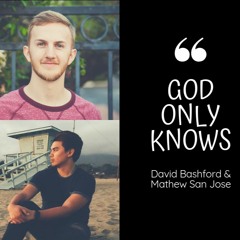 God Only Knows - The Beach Boys | David Bashford & Mathew San Jose