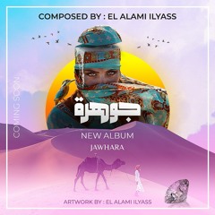 Jawhara By EL ALAMI ILYASS