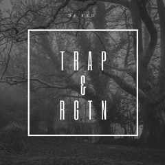 Trap & Reggaeton By Dj Red  (Ago.18)