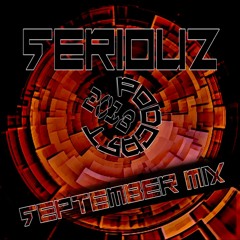 SERIOUZ PODCAST 2018 #SEPTEMBER MIX