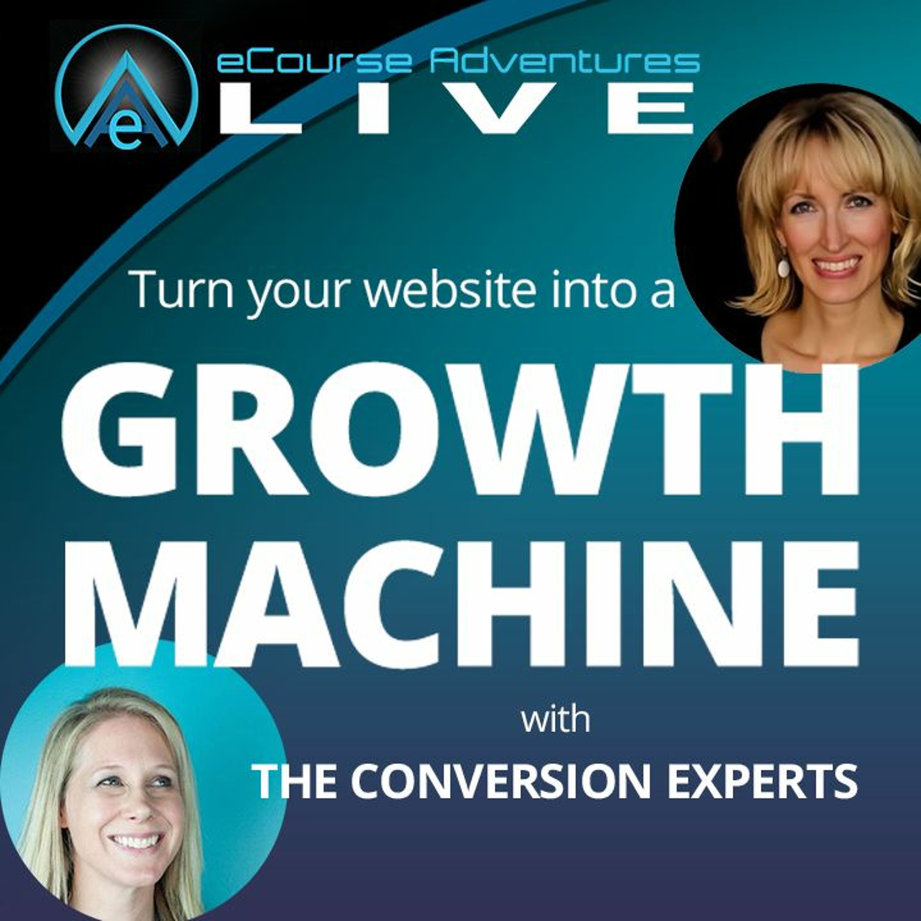 eA LIVE - ep6 - Turning Your Website into a Growth Machine