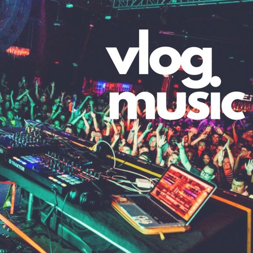 vlog copyright free music vlog copyright free music