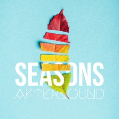 AfterSound - Seasons