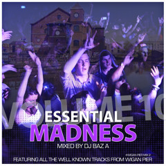 Essential Madness Vol 10 Wigan Pier Classics Take 2