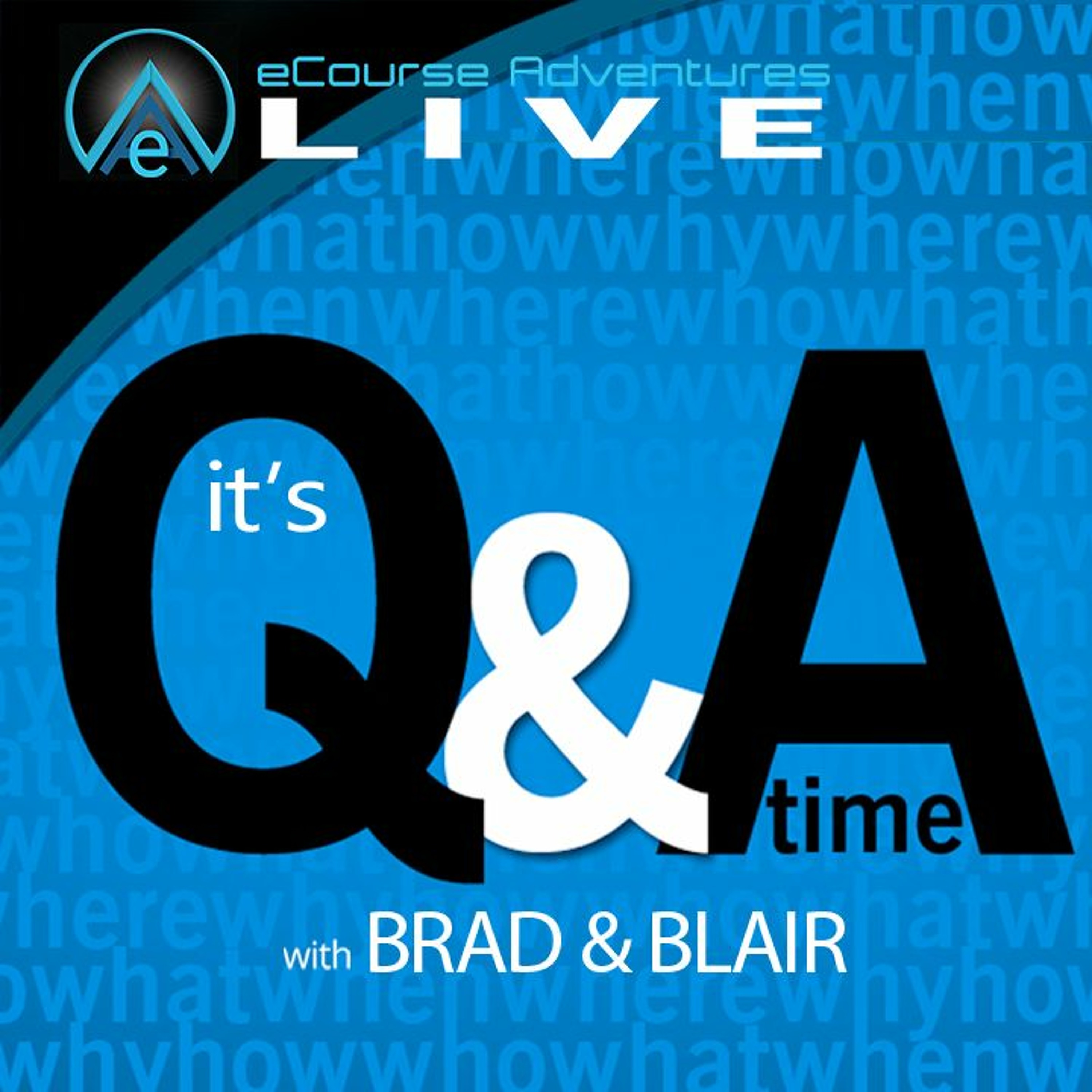 eA LIVE - ep8 - Q&A with Brad and Blair episode artwork