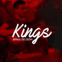 Paul De Leon - Kings