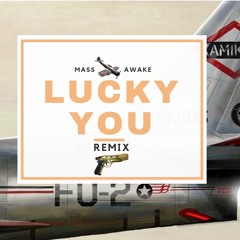 Lucky You ' Eminem ' (Remix)