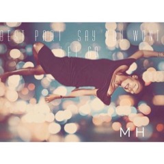 Best Part/Say You Won't Let Go (Wedding Mix)