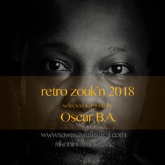 Retro Zouk'n 2018 by Oscar B.A.