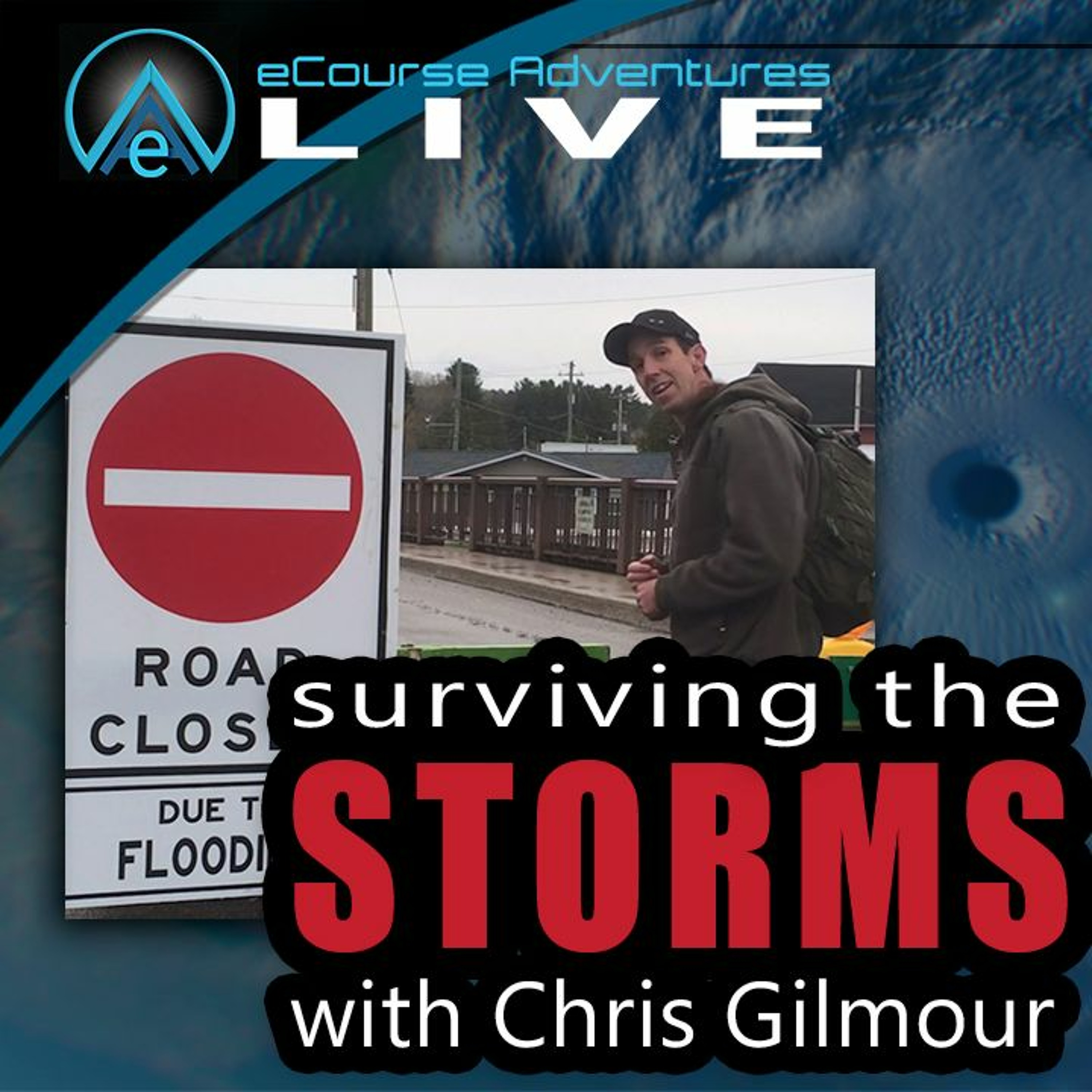 eA LIVE - ep11 - Surviving The Storms with Chris Gilmour