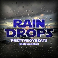 Ella Mai x Chris Brown R&B Type Beat - "Rain Drops"  (prod. @PrettyBoyBeats)