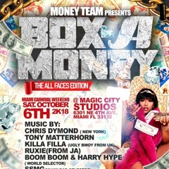 BOX A MONEY 2018 / MIXED BY THE BASHMENT KID