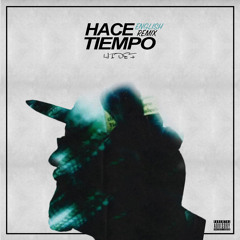 HACE TIEMPO REMIX