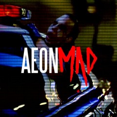 Aeon - "Mad"