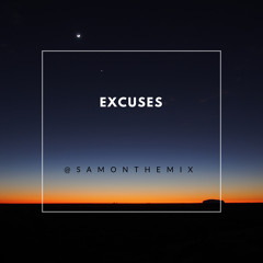 Excuses