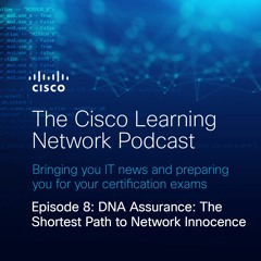 DNA Assurance - The Shortest Path to Network Innocence