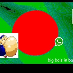 Big Bois In Bangladesh
