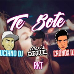 TE BOTE 2 (Remix)| RKT | Alexis Exequiel (DJ ALE!) ✘ CRONOX DJ ✘ LUCIANO DJ