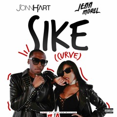 Jonn Hart - "Sike (Curve)" feat. Jenn Morel