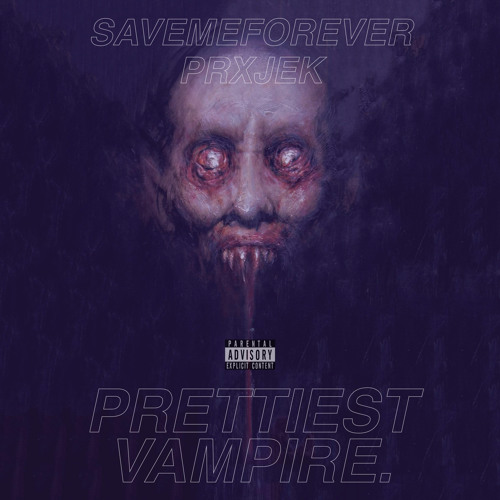 RILEY X PRXJEK - prettiest VAMPIRE [PROD. ANTRO]