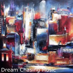 Dream Chasing Music