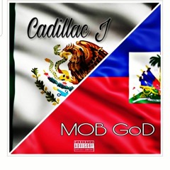 Cadillac J & mob god - That Way