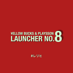 Launcher No.8 (feat. Playsson)