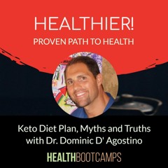 Keto Diet Plan, Myths and Truths with Dr. Dominic D' Agostino