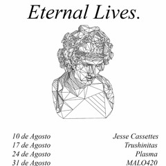 Eternal Lives: Jesse Cassettes SetMix Future Funk [AUG/10/2018][FREE DOWNLOAD]