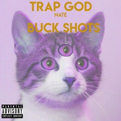 Buck Shots [Prod. Scottie Flame$]